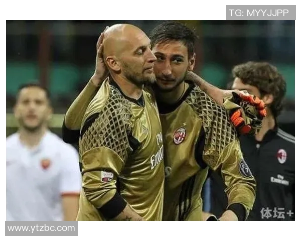 多纳鲁马:从青涩门将到世界顶级守护者的华丽转身与奋斗历程 多纳鲁马:从青涩门将到世界顶级守护者的华丽转身与奋斗历程