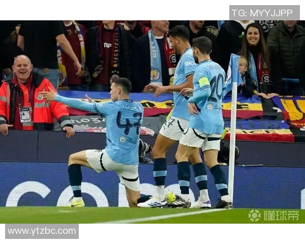 福登的崛起与曼城的辉煌之路如何共同书写足球新篇章 福登的崛起与曼城的辉煌之路如何共同书写足球新篇章