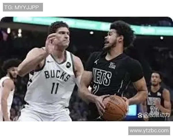篮网与雄鹿:重磅对决开启NBA季后赛之旅 篮网与雄鹿:重磅对决开启NBA季后赛之旅